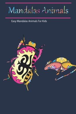 Cover for El Hariri Notebooks · Mandalas Animals Easy Mandalas Animals For Kids (Paperback Book) (2020)