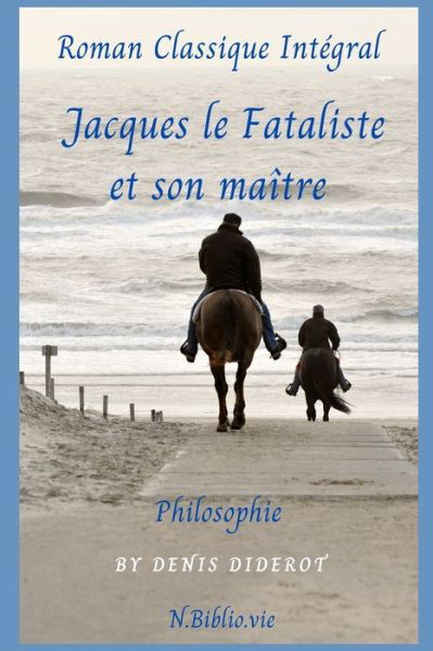 Cover for Denis Diderot · Jacques le fataliste et son maitre (Paperback Bog) (2020)