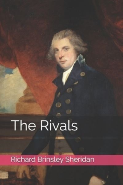 Cover for Richard Brinsley Sheridan · The Rivals (Paperback Book) (2021)