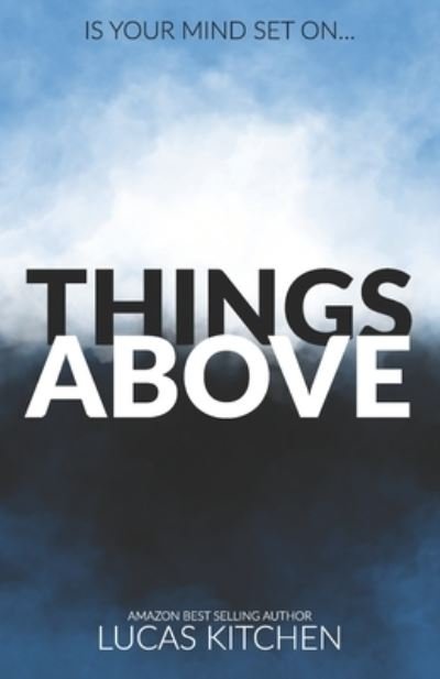 Cover for Lucas Kitchen · Things Above (Paperback Book) (2021)