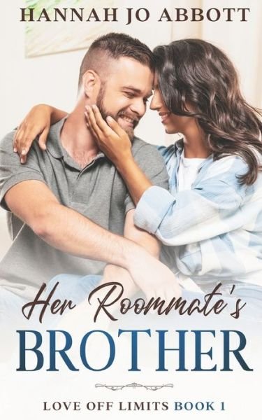 Cover for Hannah Jo Abbott · Her Roommate's Brother (Paperback Book) (2021)