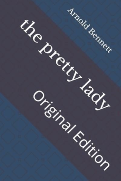 Cover for Arnold Bennett · Pretty Lady (N/A) (2021)