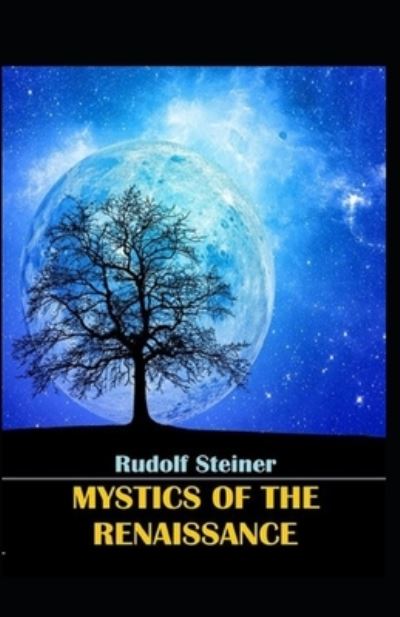 Cover for Rudolf Steiner · Mystics of the Renaissance (Paperback Bog) (2021)