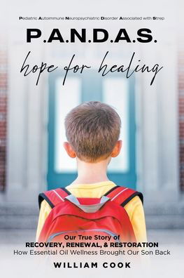 Cover for William Cook · P.A.N.D.A.S. hope for healing: Our True Story of RECOVERY, RENEWAL, and RESTORATION (Paperback Book) (2022)
