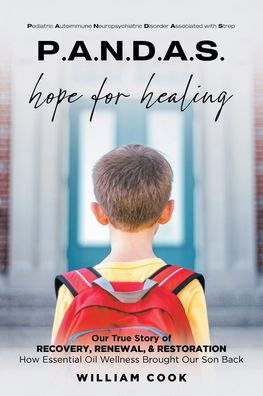 Cover for William Cook · P.A.N.D.A.S. hope for healing: Our True Story of RECOVERY, RENEWAL, and RESTORATION (Pocketbok) (2022)