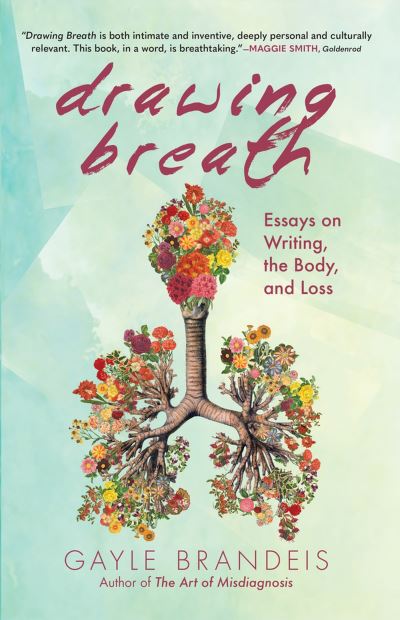 Cover for Gayle Brandeis · Drawing Breath: Essays on Writing, the Body, and Grief (Paperback Book) (2023)