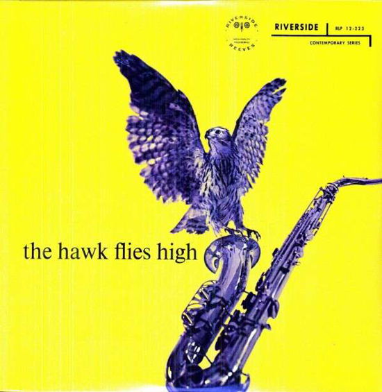 Hawk Flies High - Coleman Hawkins - Música - RIVER - 0025218102711 - 16 de setembro de 2011