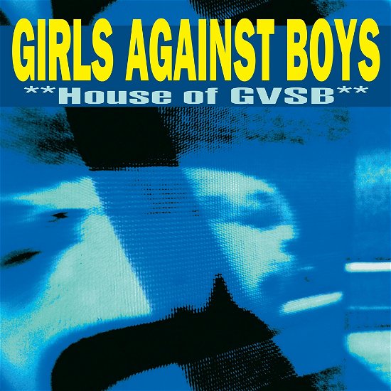 Cover for Girls Against Boys · House Of Gvsb (LP) [Remastered edition] (2023)