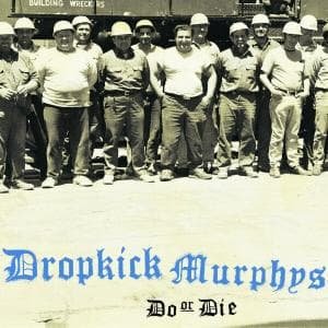 Cover for Dropkick Murphys · Do or Die (VINIL) (1998)