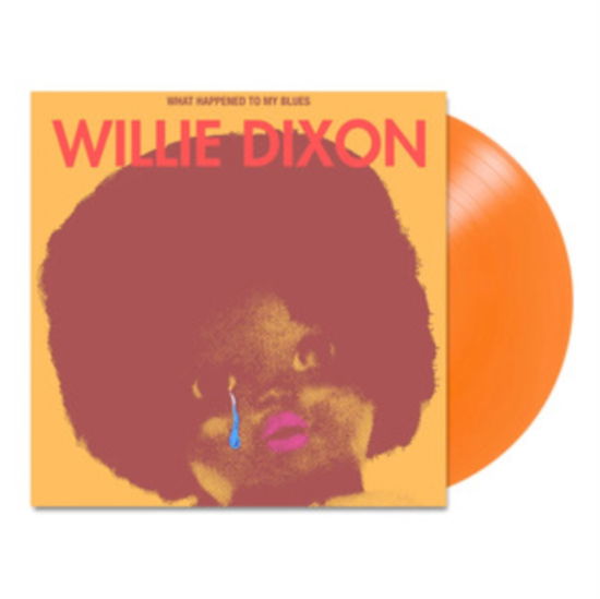 Cover for Willie Dixon · What Happened To My Blues (LP) (2024)