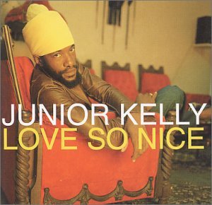 Cover for Junior Kelly · Love So Nice (LP) [Standard edition] (2016)