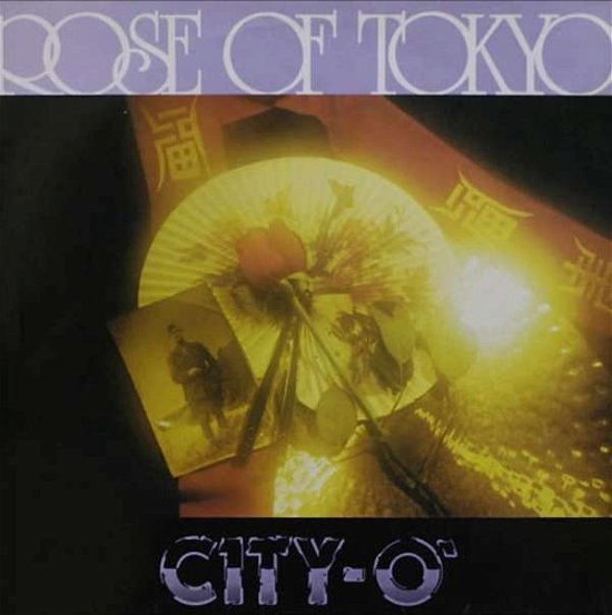 Cover for City-O' · Rose Of Tokyo (LP) (2019)