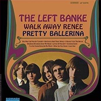 Cover for The Left Banke · Walk Away Renee / Pretty Ballerina (GOLD VINYL) (LP) [Coloured edition] (2018)