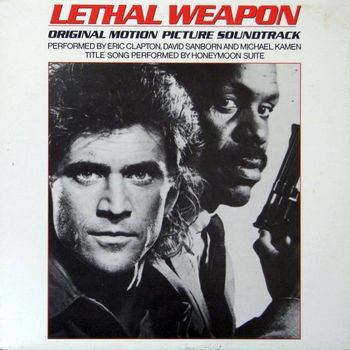 Cover for Clapton,eric / Sanborn,david / Kamen,michael · Lethal Weapon (LP) [Reissue edition] (2021)