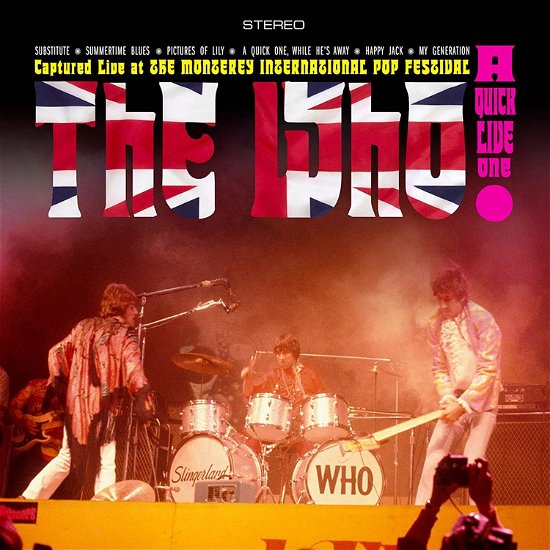A Quick Live One - The Who - Muziek - MONTEREY INTERNATIONAL - 0194491663711 - 13 november 2020