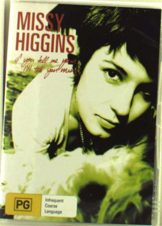 Cover for Missy Higgins · If You Tell Me Yours,.. (DVD) (2005)