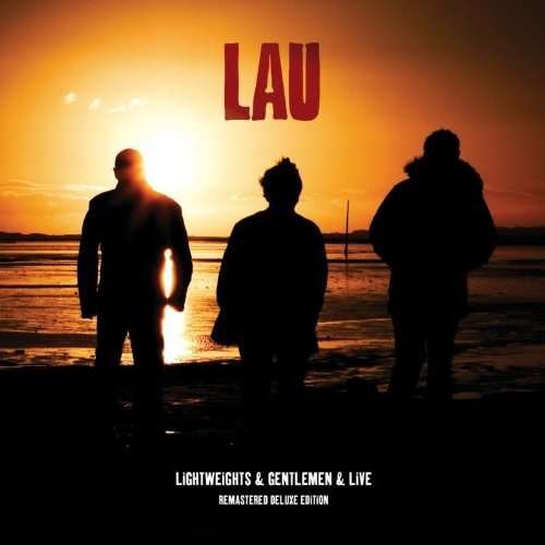 Cover for Lau · Lightweights &amp; Gentlemen &amp; Liv (CD)