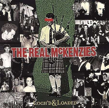 Cover for Real Mckenzies · Loch'd &amp; Loaded (LP) (2001)