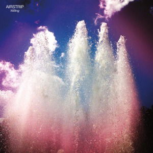 Cover for Airstrip · Deleted - Deleted - Willing (LP) (2013)