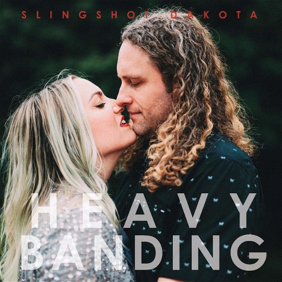 Heavy Banding - Slingshot Dakota - Musik - COMMUNITY RECORDS/TOPSHELF - 0634457815711 - 24. maj 2019