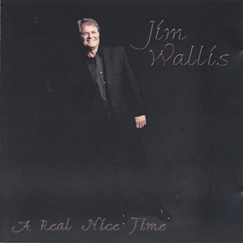 Cover for Jim Wallis · Real Nice Time (CD) (2006)