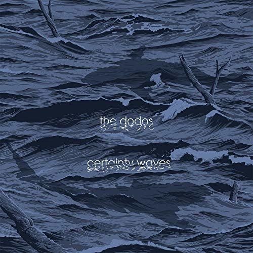 Cover for Dodos · Certainty Waves (LP) (2018)