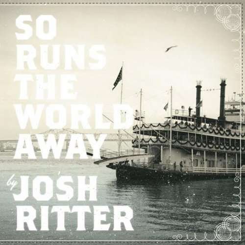 Cover for Josh Ritter · So Runs The World Away (LP) (2010)