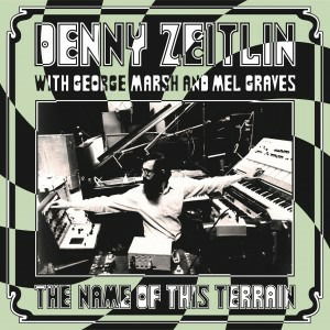 Cover for Denny Zeitlin · Name Of His Terrain (LP) (2022)