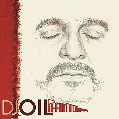 Cover for DJ Oil · Phantom (LP) (2014)