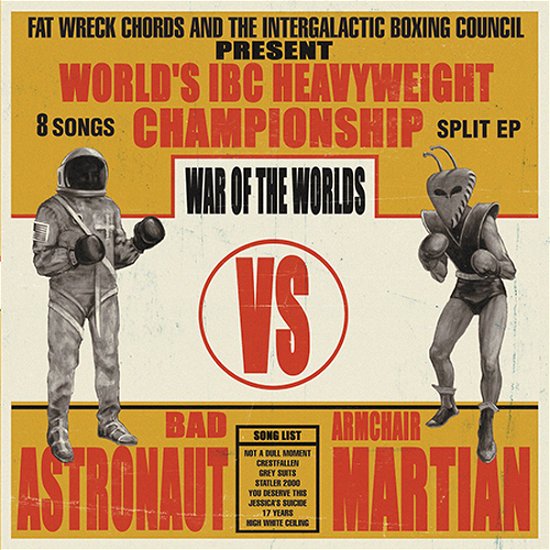 Cover for Bad Astronaut / Armchair Martian · War of the Worlds (LP) (2022)