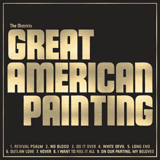 Great American Painting - The Districts - Musiikki - POP - 0767981179711 - perjantai 11. maaliskuuta 2022