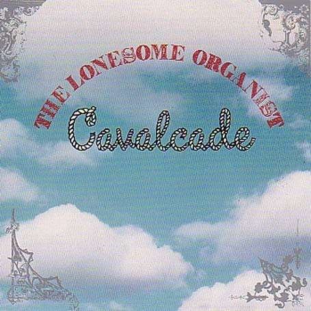 Cover for Lonesome Organist · Cavalcade (LP) (2009)