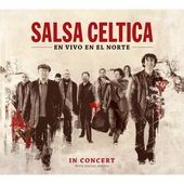 En Vivo En El Norte - Salsa Celtica - Musiikki - DISCOS LEON - 0793573669711 - maanantai 19. huhtikuuta 2010