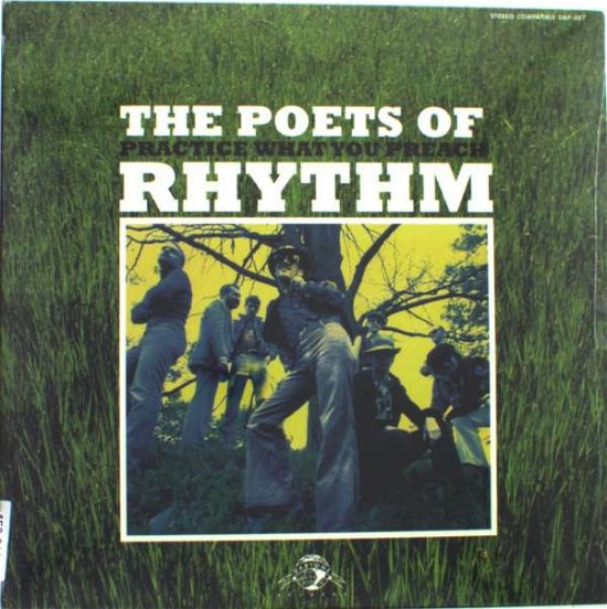 The Poets of Rhythm · Practice What You Preach (LP) [Remastered edition] (2022)