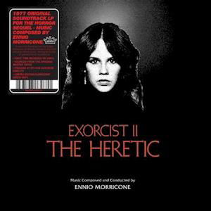 Exorcist Ii: The Heretic - Ennio Morricone - Musiikki - JACK POT - 0843563130711 - perjantai 26. maaliskuuta 2021