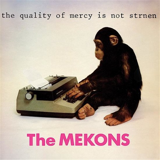 Cover for Mekons · Quality Of Mercy Is Not Strnen (LP) (2019)