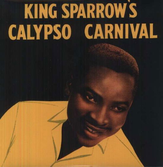 Cover for Mighty Sparrow · King Sparrow's Calypso Carnival (LP) (2012)