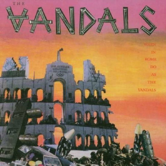 When in Rome Do As the Vandals - Vandals - Musik - Kung Fu Records - 0889466075711 - 2 februari 2018