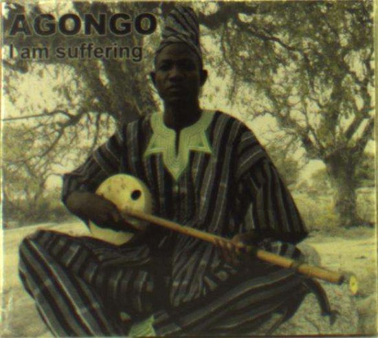 Cover for Agongo · I Am Suffering (CD) (2016)
