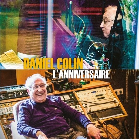 Cover for Daniel Colin · L'anniversaire (CD) (2022)
