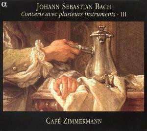 Cover for Bach,j.s. / Cafe Zimmermann · Concerts Avec Plusieurs Instruments 3 (CD) (2007)