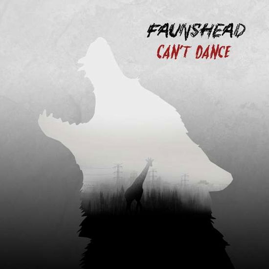 Can't Dance - Faunshead - Music - BELLFIRE RECORDS - 4003099620711 - April 17, 2020