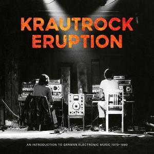 Cover for Krautrock Eruption: an Introduction to German · Krautrock Eruption (CD) (2025)