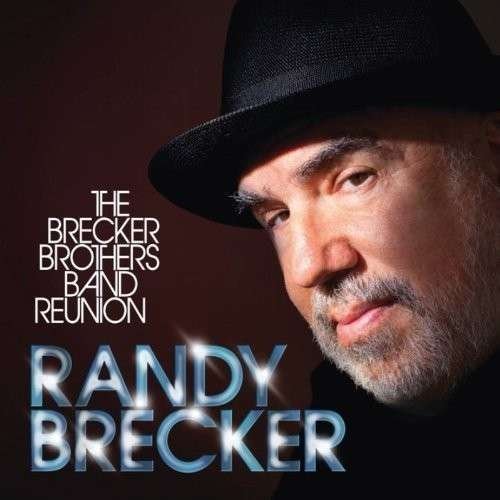 Cover for Randy Brecker · The Brecker Brothers Band Reunion (LP) (2013)
