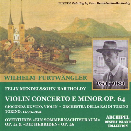 Cover for Mendelssohn / Furtwangler · Vln Konzert Op.64 De Vito Vl (CD) (2012)