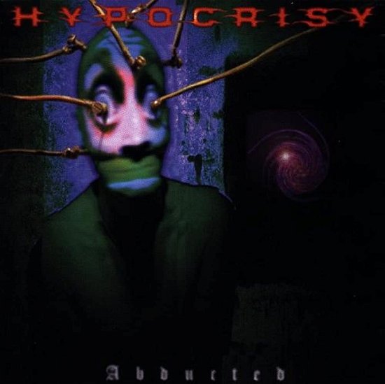 Abducted - Hypocrisy - Musiikki - Nuclear Blast Records - 4065629692711 - perjantai 5. toukokuuta 2023