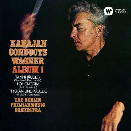 Cover for Herbert Von Karajan · Karajan Conducts Wagner 1 (CD) [Japan Import edition] (2014)