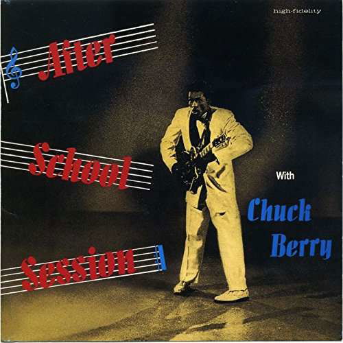 After School Session (Shm / Mini Lp Jacket/2007 Remaster) - Chuck Berry - Musiikki - UNIVERSAL - 4988031226711 - keskiviikko 7. kesäkuuta 2017