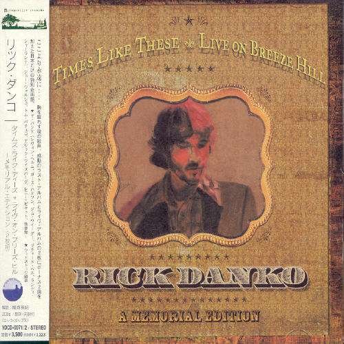 Cover for Rick Danko · Times Like These / Live On (CD) (2001)