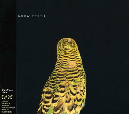 Cover for Andrew Bird · Armchair Apocrypha (CD) [Bonus Tracks edition] (2007)